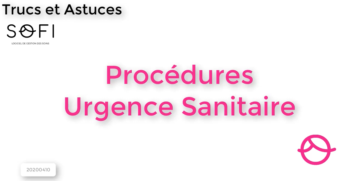 Procédures Urgence Sanitaire